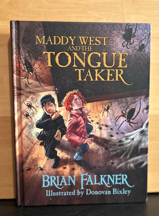 Maddy West and the Tongue Taker - Brian Falkner