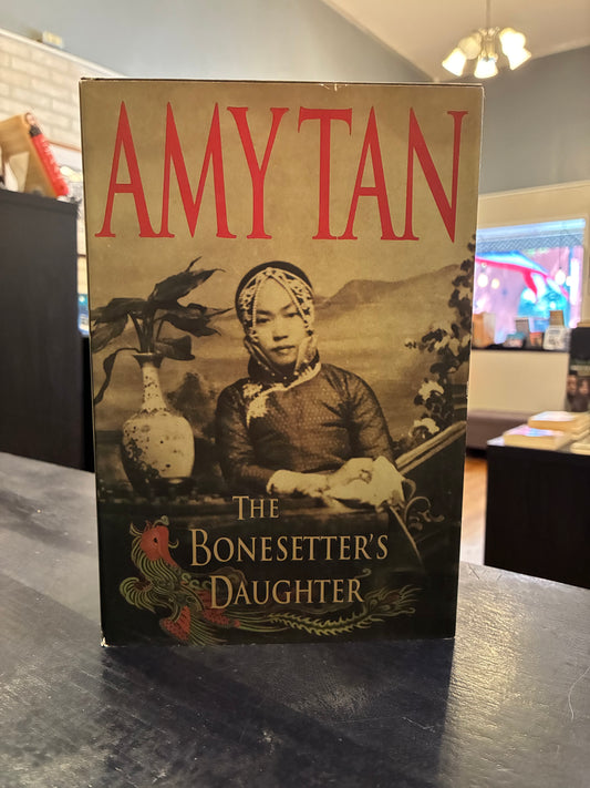 The Bonesetter's Daughter - Amy Tan