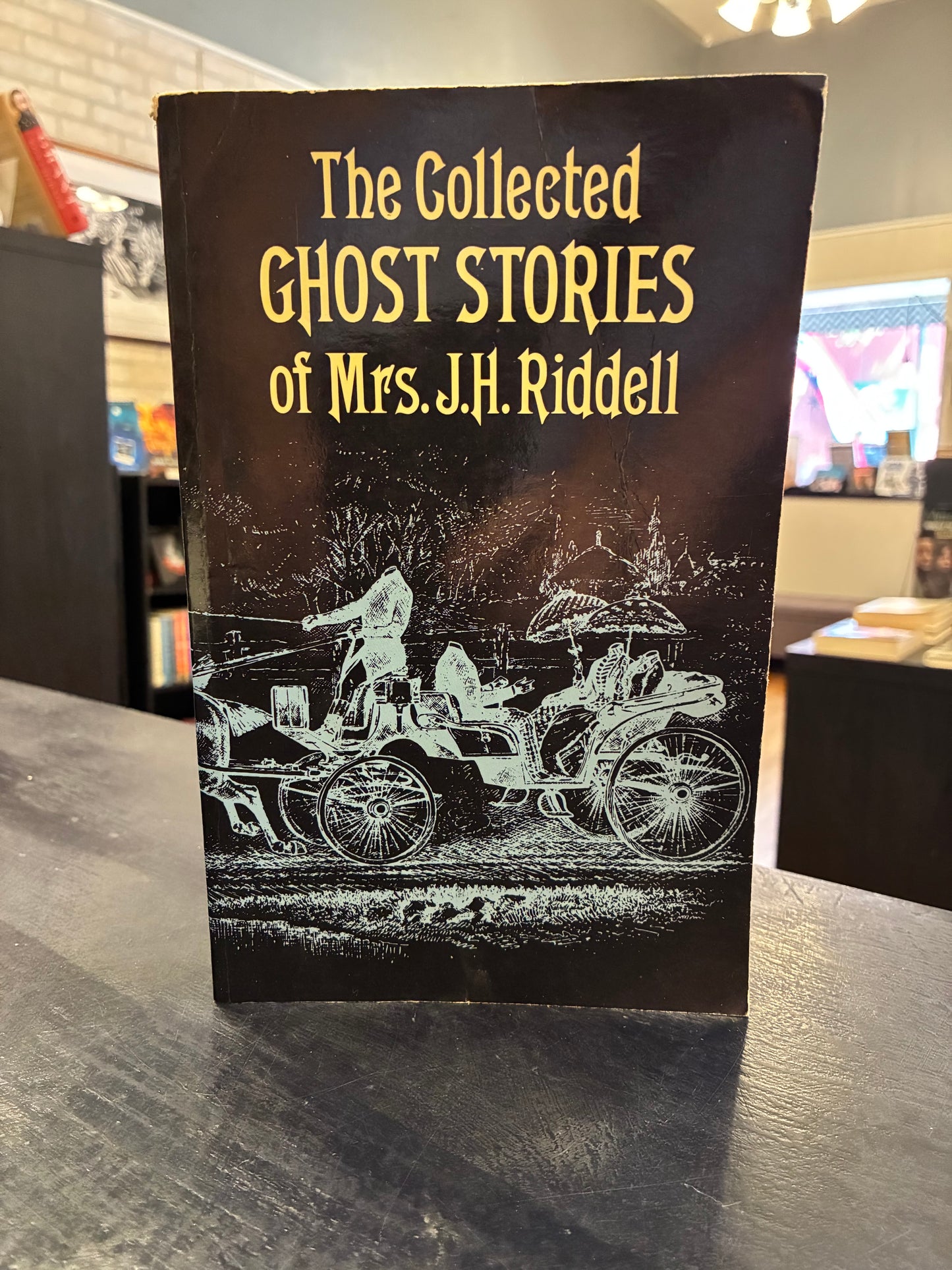 Collected Ghost Stories - Mrs. JH Riddell - Charlotte Riddell