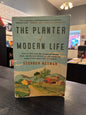 The Planter of Modern Life - STEPHEN HEYMAN