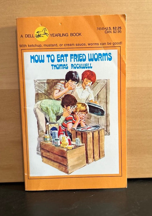 How to Eat Fried Worms - Thomas Rockwell