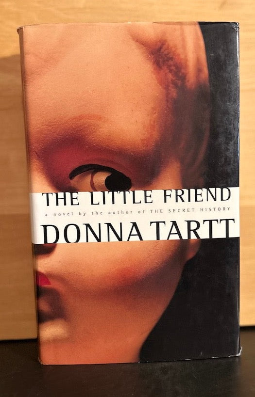 The Little Friend - Donna Tartt