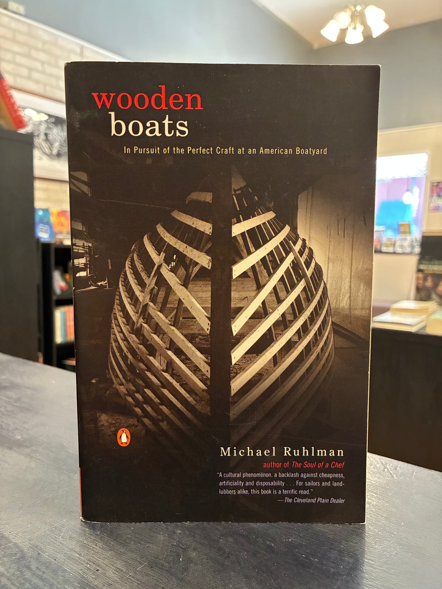 Wooden Boats - Michael Ruhlman