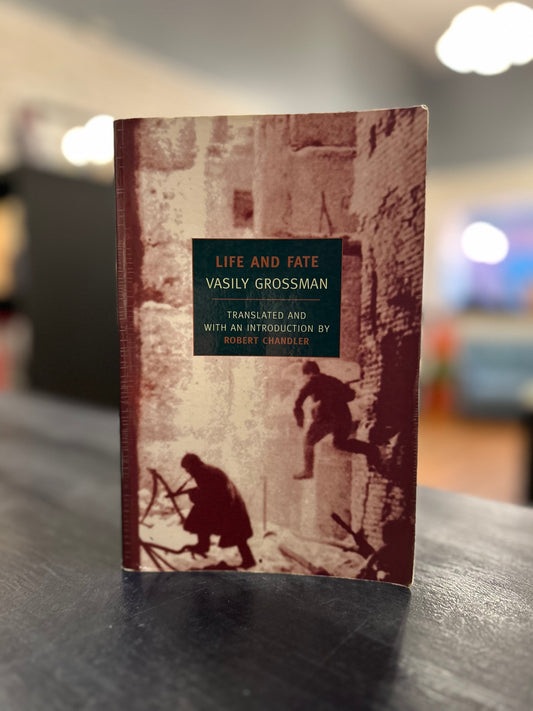 Life and Fate by Vasily Grossman