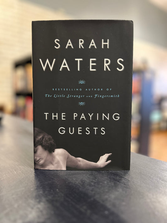 The Paying Guests - Sarah Waters