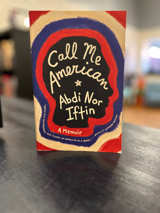 Call Me American - Abdi Nor Iftin