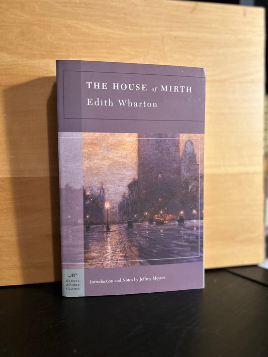 The House of Mirth - Edith Wharton - BN