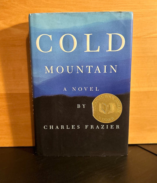 Cold Mountain - Charles Frazier - 1st