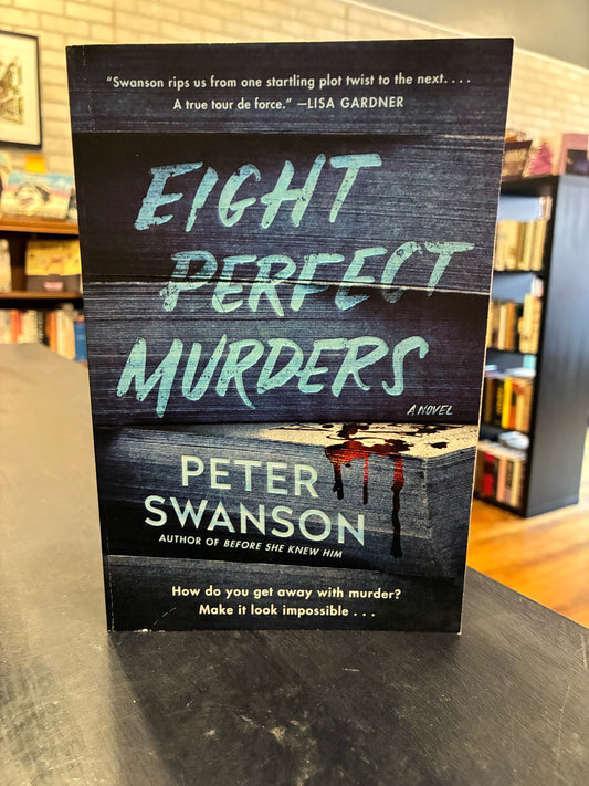 Eight Perfect Murders - Peter Swanson