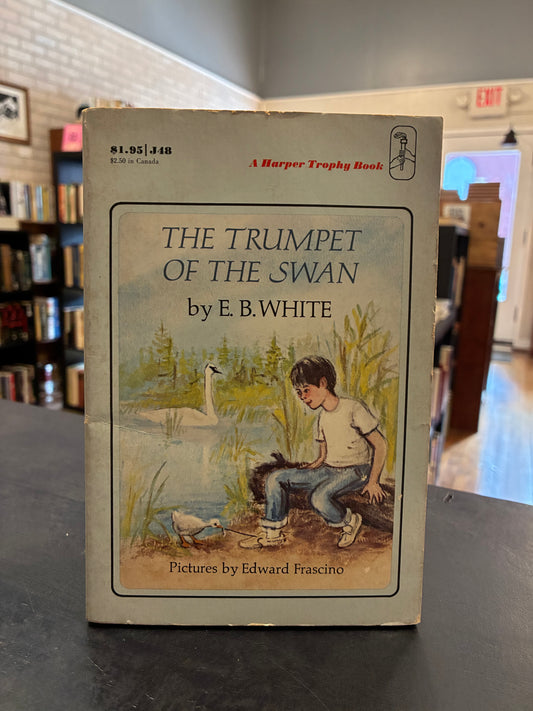 The Trumpet of the Swan - E. B. White