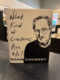 What Kind of Creatures Are We? - Noam Chomsky