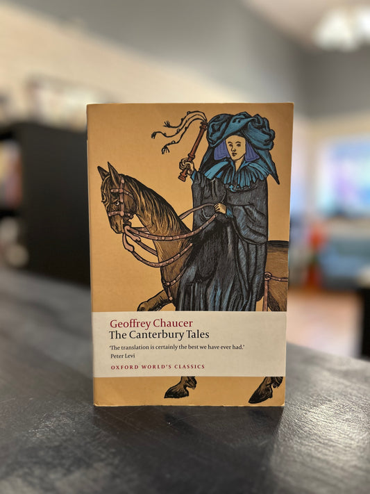 The Canterbury Tales by Geoffrey Chaucer - Oxford later edition