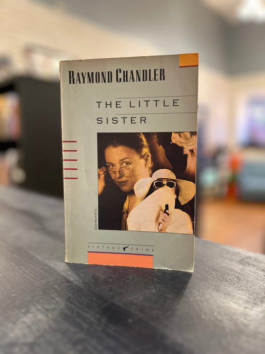 The Little Sister by Raymond Chandler