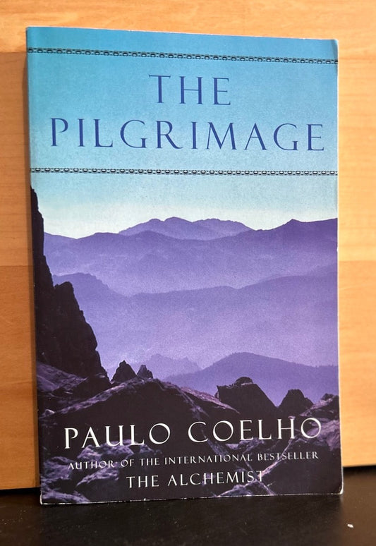 The Pilgrimage - Paulo Coelho