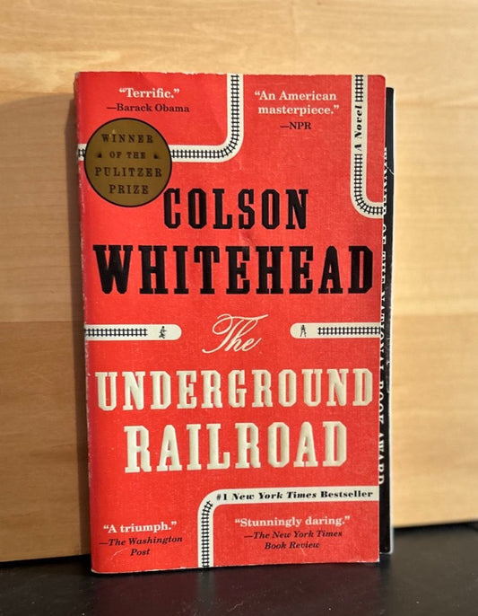 The Underground Railroad - Colson Whitehead -trade