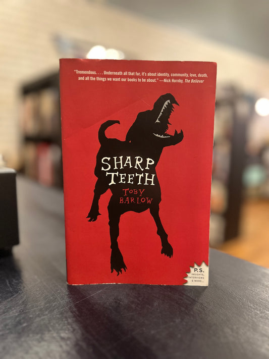 Sharp Teeth - Toby Barlow