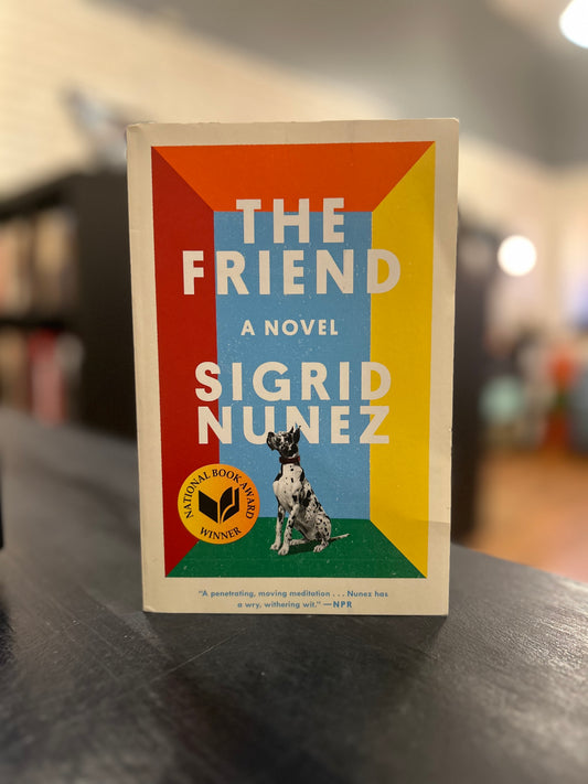 The Friend - Sigrid Nunez