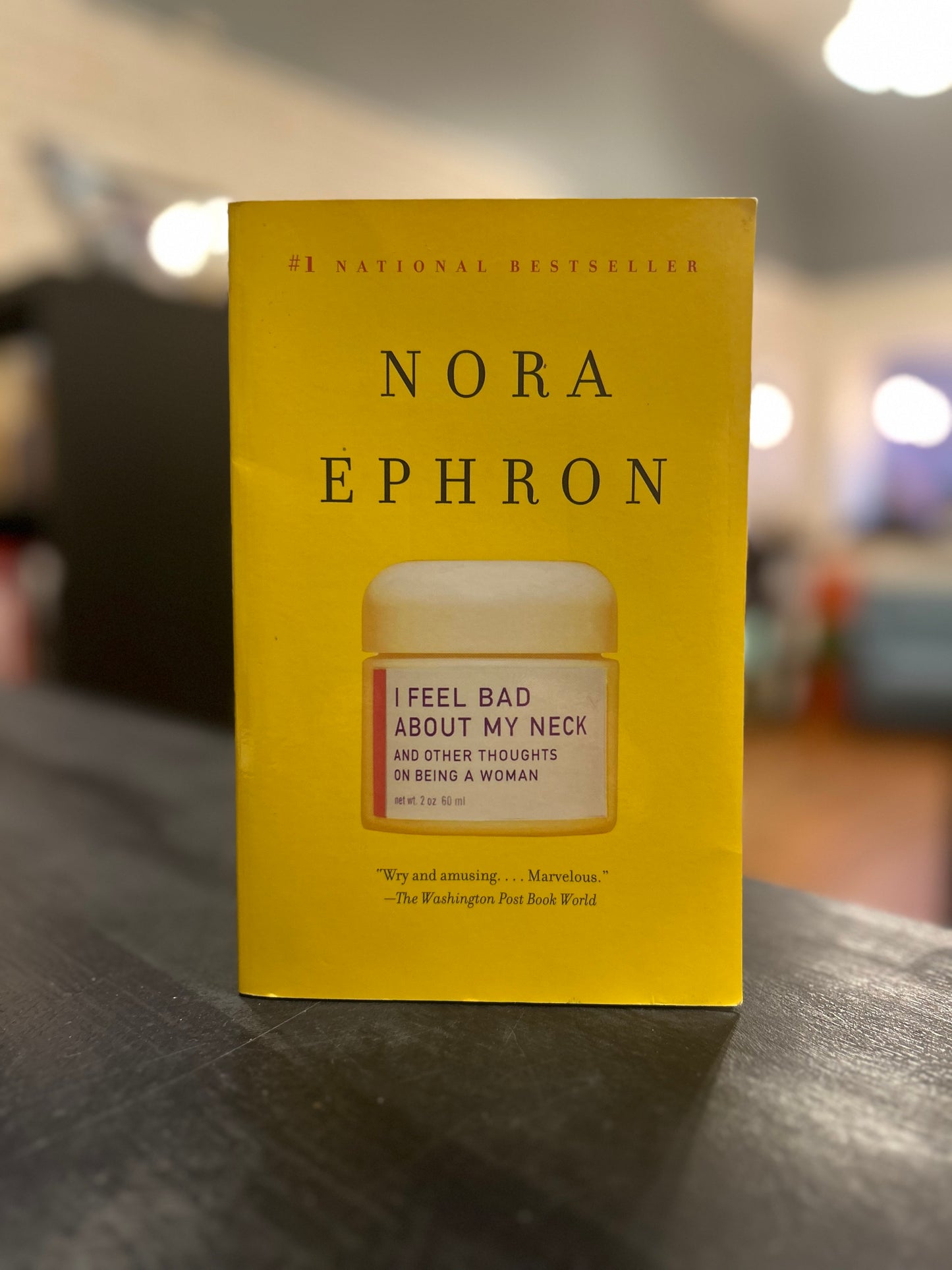 I Feel Bad About My Neck by Nora Ephron - paperback