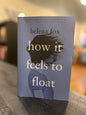 How It Feels to Float - Helena Fox