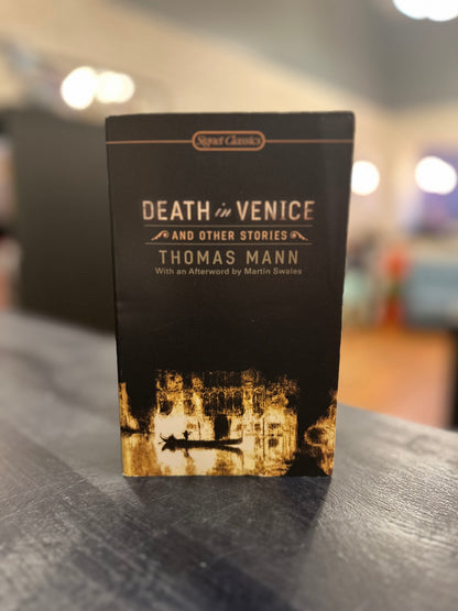 Death in Venice and Other Stories by Thomas Mann