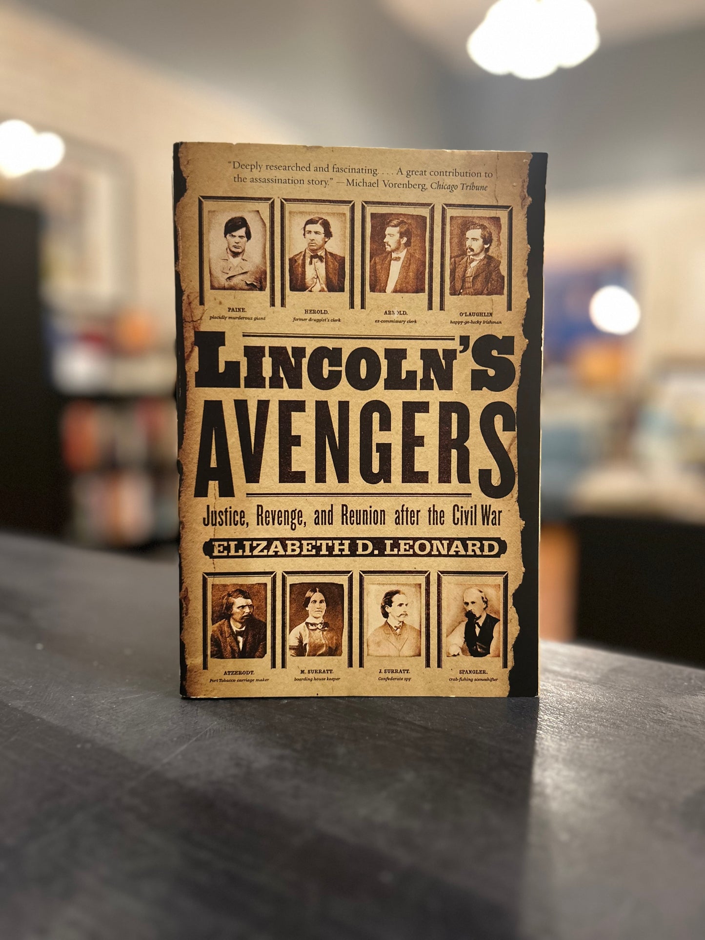 Lincoln's Avengers by Elizabeth D. Leonard