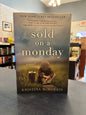Sold on a Monday - Kristina McMorris