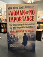 A Woman of No Importance -  Sonia Purnell