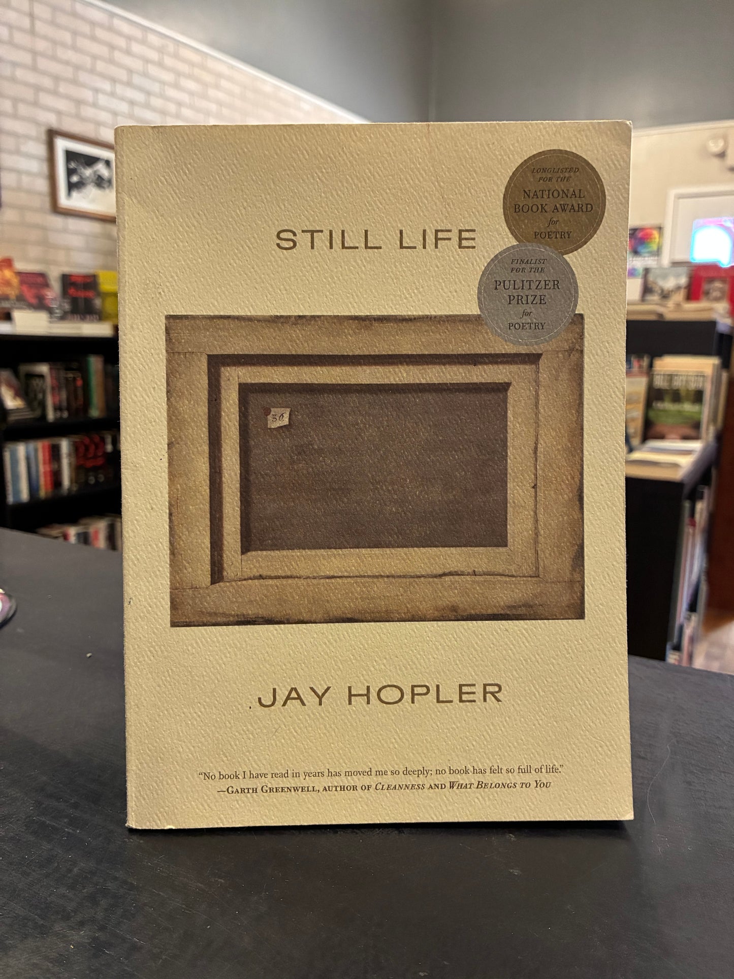 Still Life - Jay Hopler