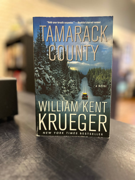 Tamarack County - William Kent Krueger