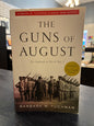 The Guns Of August - Barbara W. Tuchman