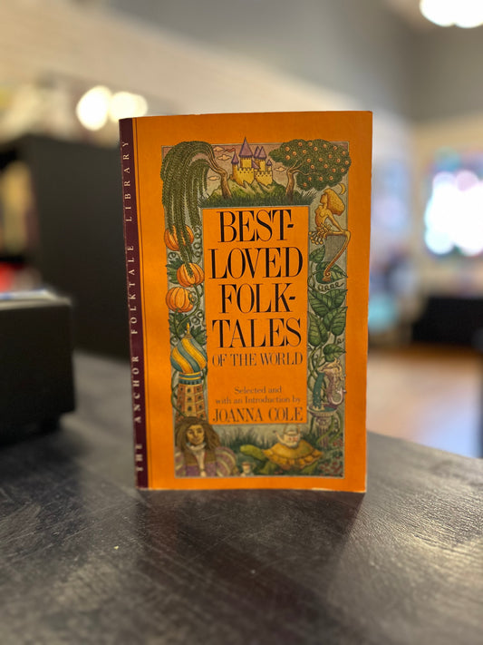 Best Loved Folk Tales of the World - Joanna Cole