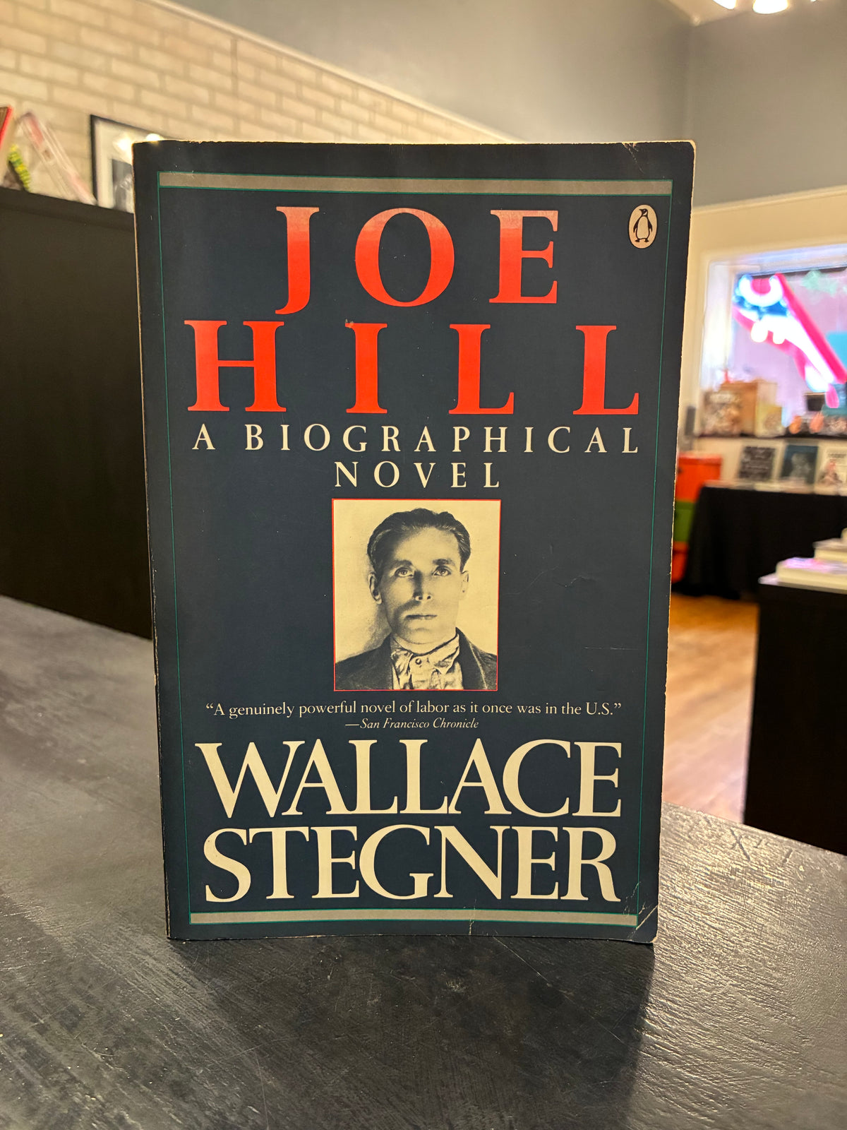 Joe Hill - Wallace Stegner