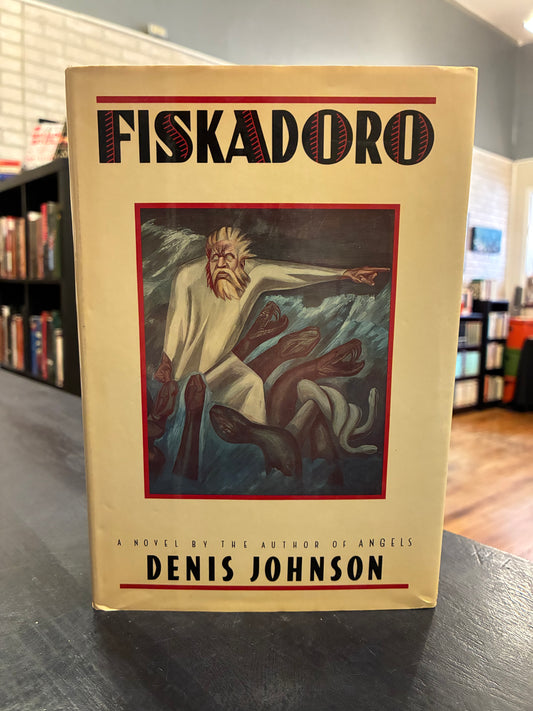 Fiskadoro - Denis Johnson