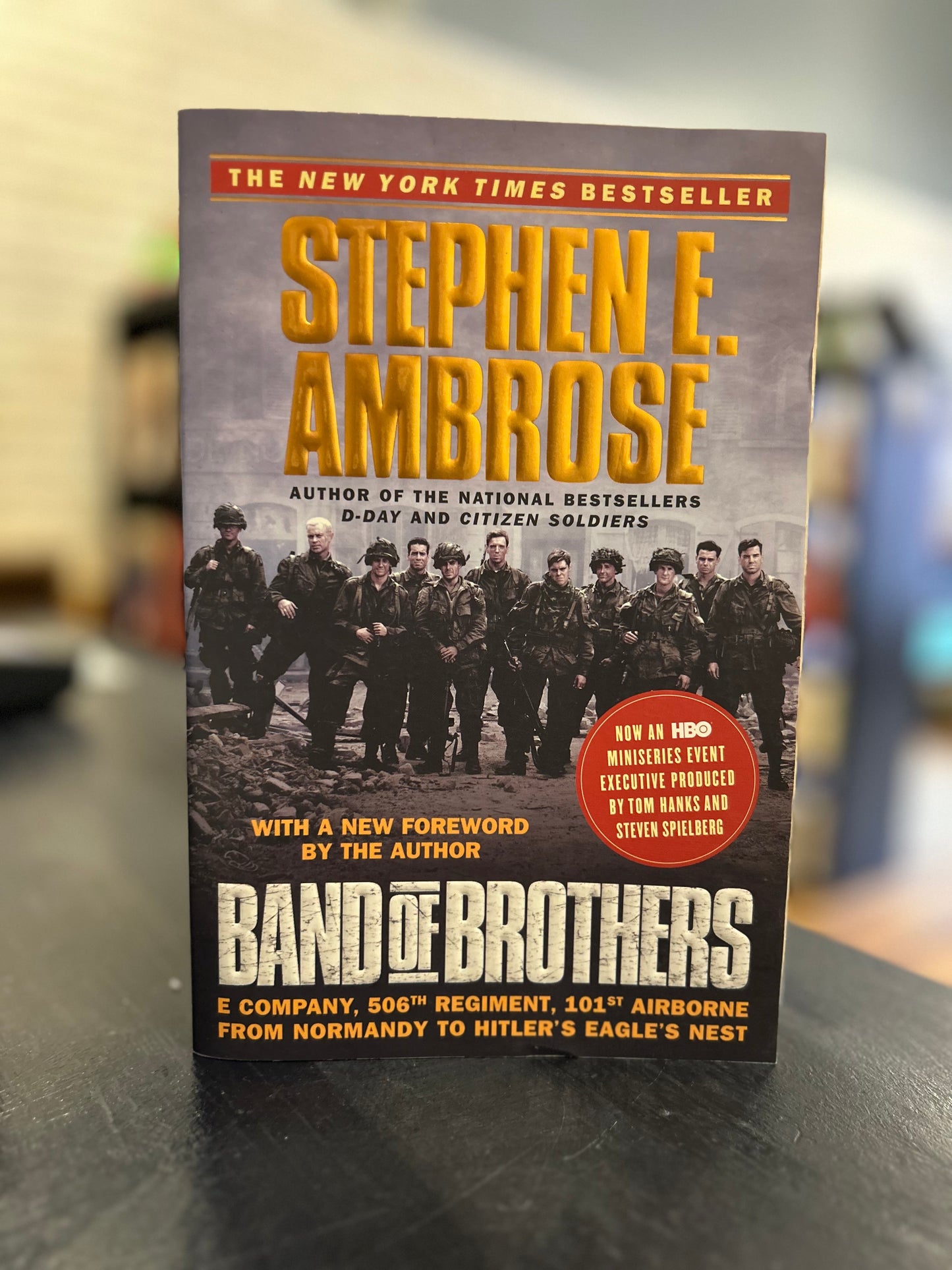 Band of Brothers - Stephen E. Ambrose