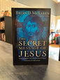 The Secret Message of Jesus - Brian D McLaren
