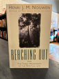 Reaching Out - Henri Nouwen