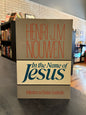 In the Name of Jesus - Henri Nouwen