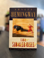 The Sun Also Rises Ernest Hemingway