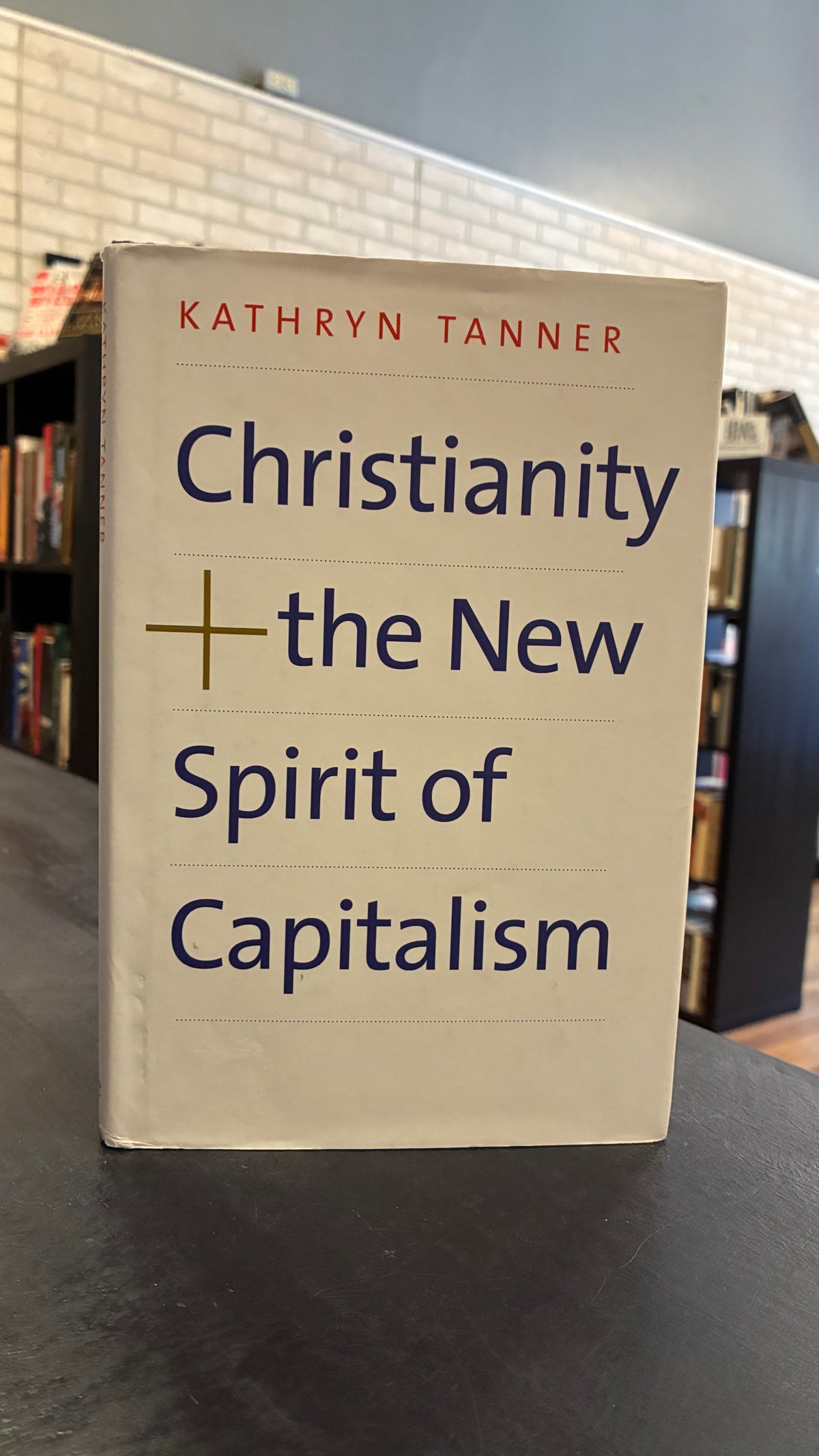 Christianity And the New Spirit of Capitalism - Katheryn Tanner