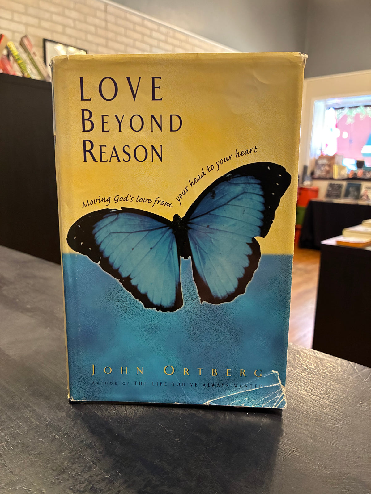 Love Beyond reason - John Ortberg