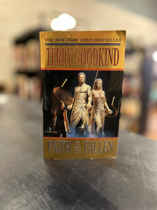 Faith of the Fallen - Terry Goodkind