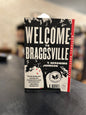 Welcome to Braggsville -  T. Geronimo Johnson