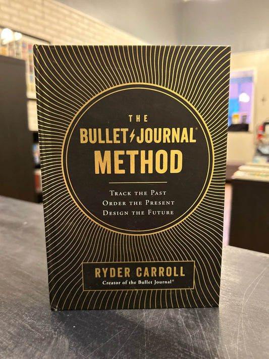 The Bullet Journal Method - Ryder Carroll