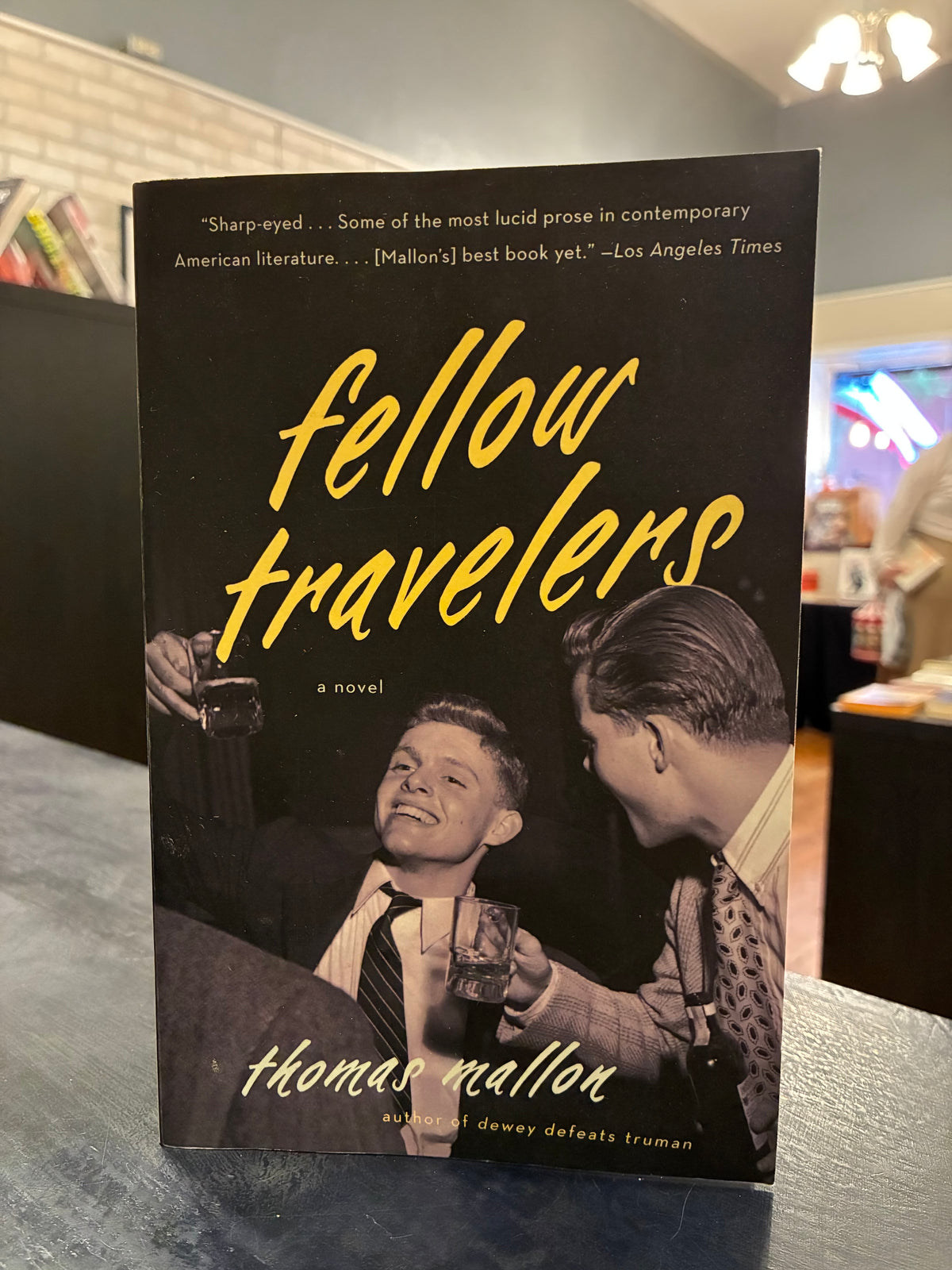Fellow Travelers - Thomas Mallon