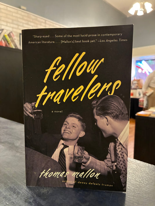Fellow Travelers - Thomas Mallon