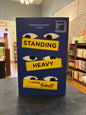 Standing Heavy' by Gauz