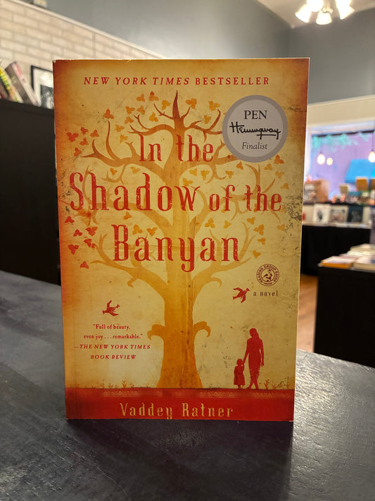 In the Shadow of the Banyan -  Vaddey Ratner - EL