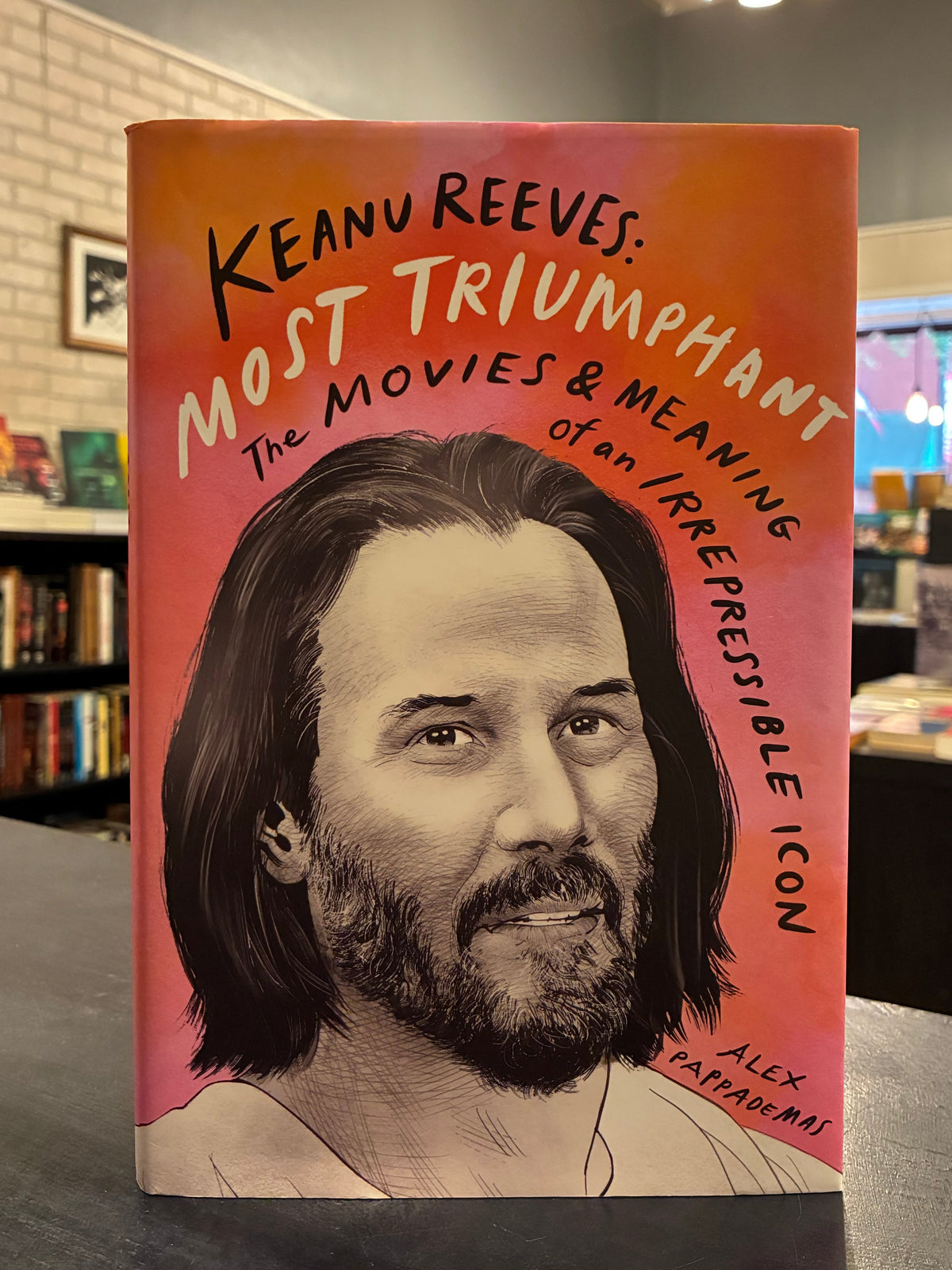 Keanu Reeves: Most Triumphs and Meaning of an Irrepressible Icon' by Alex Paterson