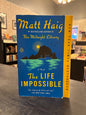The Life Impossible - Matt Haig