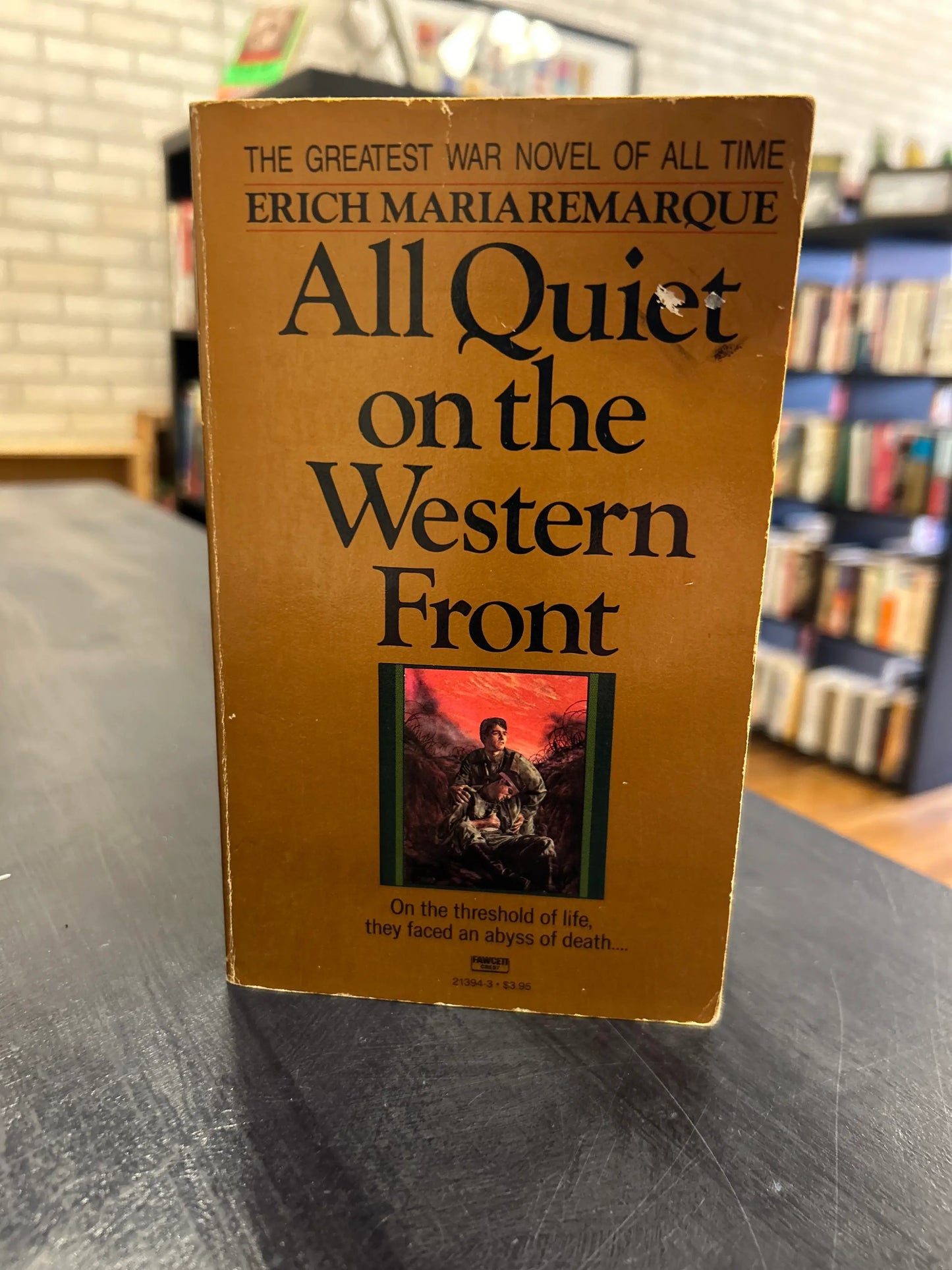 All Quiet on the Western Front - Erich Maria Remarque